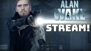 Стрим [2024.10.01] Прохождение Alan Wake #4 (финал)