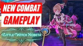Little Witch Nobeta 【New Combat Gameplay】 Boss Battle Reveal Trailer News