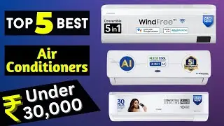 Top 5 Best Air Conditioners Under Rs 30000 In 2024 | Best 1 Ton Split AC Under Rs 30,000 India 2024