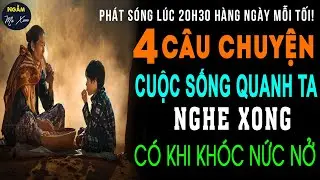 🗣 MẸ QUÊ | 4 Câu Chuyện Cuộc Sống Quanh Ta MỚI NHẤT 2023 Nghe Xong Có Khi Khóc Nức Nở | NMX