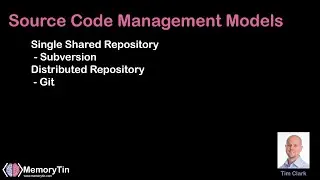 GIT Episode 03: Source Code Management Models