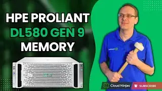 HPE ProLiant DL580 Gen9 Memory Overview & Upgrade | How to Install Memory | DDR4 | RAM Install