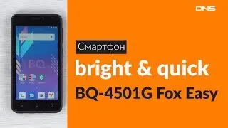 Распаковка смартфона bright & quick BQ-4501G Fox Easy / Unboxing bright & quick BQ-4501G Fox Easy