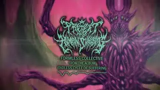 A PRETEXT TO HUMAN SUFFERING - FORMLESS COLLECTIVE [OFFICIAL VISUALIZER] (2023) SW EXCLUSIVE