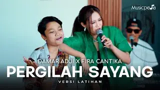 DAMAR ADJI X FIRA CANTIKA - PERGILAH SAYANG | LIVE VERSION (OFFICIAL MUSIC VIDEO)