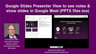 Use Google Slides Presenter View to see notes & show slides in Google Meet (PowerPoint files too)