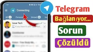 Telegram Bağlantı Sorunu Nasıl Düzeltilir (2024) | Telegram Bağlanmıyor