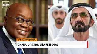 United Arab Emirates(UAE) Signs Visa Free Deal WIth Ghana