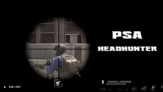 psa: headhunter