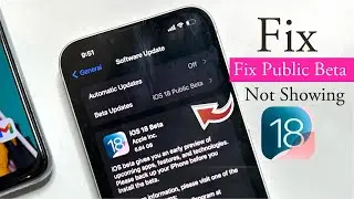 iOS 18 Public Beta 1 Not Showing | iOS 18 Public Beta Not Showing|Fix iOS 18 public Beta Not Showing