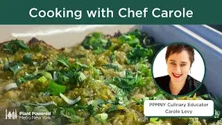 Cooking with Chef Carole - Sunday, July 28, 2024