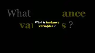 What are instance variables