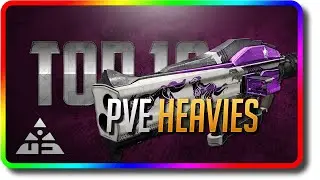 Destiny 2 Lightfall - Top 10 PvE Heavy Guns in Season of Defiance