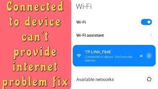 Connected to device can't provide internet problem fix in mi mobile | Xiaomi | Wifi not working