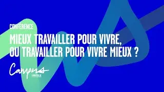 MIEUX TRAVAILLER POUR VIVRE, OU TRAVAILLER POUR VIVRE MIEUX ? | Renaissance