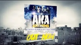 AKA Anthems - TV Commercial - Album Out Now!