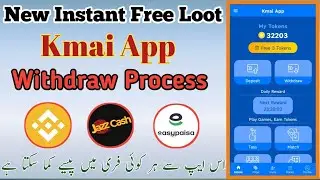 New Kmai App Instant Free Earning Today || Kmai App Withdraw Process || Kmai App Full Guide