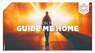 Simon Miles - Guide Me Home (Official Music Video)