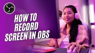 How to Record Screen in OBS Studio (2024) | OBS Tutorial