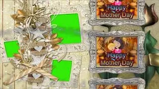 happy mothers day | frame animation green screen | MOTION FRAMES GREEN SCREEN EFFECT 86