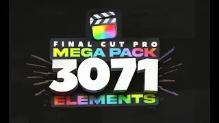 3071+ Elements Mega Pack Bundle For FCPX | Gift For FCPX Users | Easy to Install