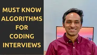 Coding Interview Algorithms You MUST Know