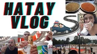 VLOG ( HATAY VE LEZZETLERİ)  asker yemin töreni 🇹🇷🚗