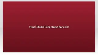 Visual Studio Code status bar color