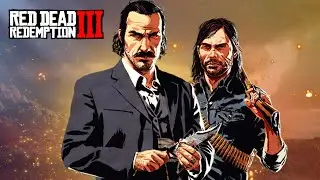 Red Dead Redemption 3! Rockstar подтвердили RDR3 / Дата выхода / Графика / Персонажи!