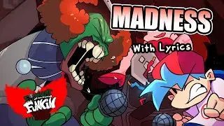 Madness WITH LYRICS - Friday Night Funkin: VS Tricky Cover