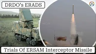 Trials Of ERSAM Interceptor Missile | DRDO’s ERADS vs S-400