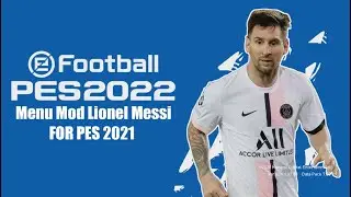 PES 2021 Menu Mod Lionel Messi Compatible With All Patch