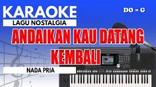 Karaoke - Andaikan Kau Datang Kembali // Koes plus ( Nada Pria )