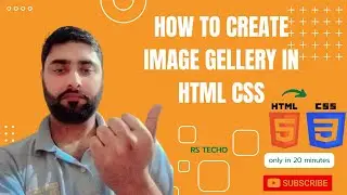 CSS Image Galleries: Step-by-Step Tutorial | html css tutorial