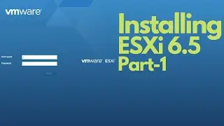 vmware esxi 6.5 installation step by step | VMware ESXi 6.5 tutorial for beginner- Part 1 |