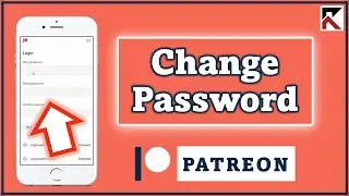 How To Change Password Patreon | Switch Password ( If You Know It )