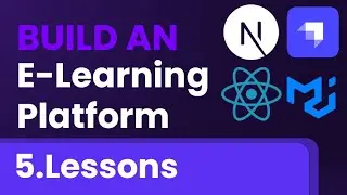 Build a Full Stack E-Learning App | NextJS, Strapi, Typescript, MUI - 5. Lessons