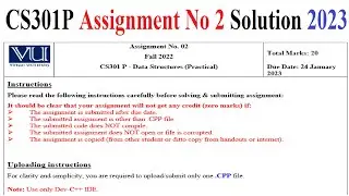 CS301P Assignment 2 | CS301P Assignment No 2 Solution 2023 | Data Structures (Practical)