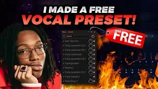 I Made A Free Vocal Preset For You!