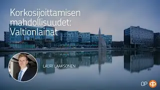 Korkosijoittamisen mahdollisuudet: Valtionlaina