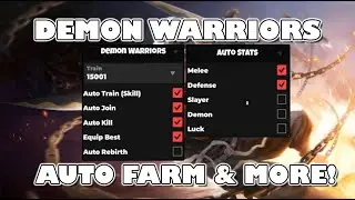 👺Demon Warriors Script Hack - Best Auto Farm 2024 [Pastebin]