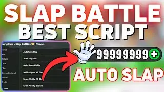 *NEW* SLAP BATTLE Script Hack 2024 Pastebin | PC & MOBILE | Slap Farm, God Mode, Spam Abilities