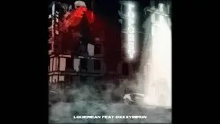 Oxxxymiron feat. Loqiemean - ГОРСВЕТ (2018, prod. Lunar Vision)