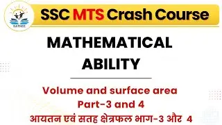 Volume and surface area Part-3 and 4 | QA | Day 40 | SATHEE SSC