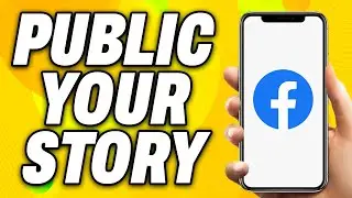 How To Public Your Story on Facebook (2024) - Quick Fix