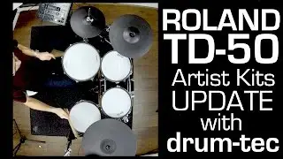 Roland TD-50 new Artist Kits update: 25 NEW kits (+15 remixed/edited)