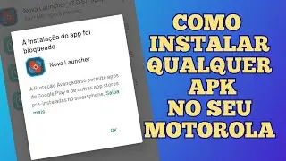 Motorola não instala apk como resolver fácil