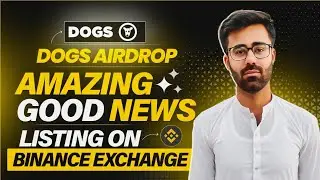 Dogs Airdrop Listing On Binance Exchange || Dogs Token Listing Confirm On Binance