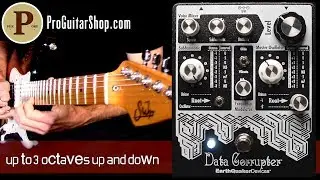 Earthquaker Devices Data Corrupter with Mike Hermans