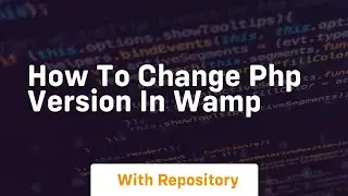 How to change php version in wamp